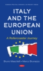 Image for Italy and the European Union: A Rollercoaster Journey