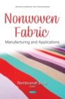 Image for Nonwoven Fabric: Manufacturing and Applications