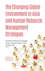 Image for The Changing Global Environment in Asia and Human Resource Management Strategies