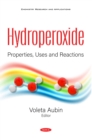 Image for Hydroperoxide: Properties, Uses and Reactions