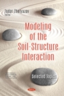 Image for Modeling of the Soil-Structure Interaction: Selected Topics
