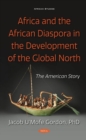 Image for Africa and the African Diaspora in the Development of the Global North