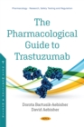 Image for The Pharmacological Guide to Trastuzumab