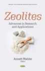 Image for Zeolites: Advances in Research and Applications