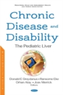 Image for Chronic disease and disability: The pediatric liver