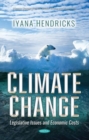 Image for Climate Change : Legislative Issues and Economic Costs