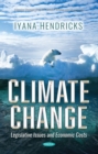 Image for Climate Change: Legislative Issues and Economic Costs