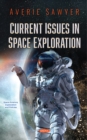 Image for Current Issues in Space Exploration
