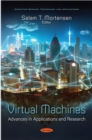 Image for Virtual Machines: Advances in Applications and Research