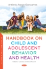 Image for Handbook on Child and Adolescent Behavior and Health