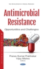 Image for Antimicrobial resistance  : opportunities and challenges