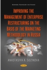 Image for Improving the Management of Enterprise Restructuring on the Basis of the Marketing Methodology in Russia