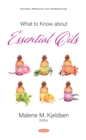 Image for What to Know About Essential Oils