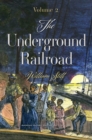 Image for The Underground Railroad : Volume 2