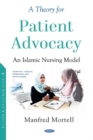Image for A Theory for Patient Advocacy