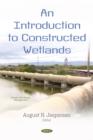 Image for Introduction to Constructed Wetlands