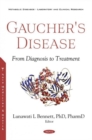 Image for Gaucher&#39;s disease  : from diagnosis to treatment