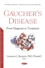 Image for Gaucher&#39;s Disease: From Diagnosis to Treatment