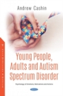 Image for Young People, Adults and Autism Spectrum Disorder