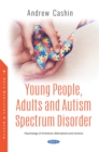 Image for Young People, Adults and Autism Spectrum Disorder