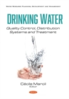 Image for Drinking water  : quality control, distribution systems and treatment