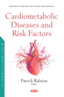Image for Cardiometabolic Diseases and Risk Factors