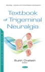 Image for Textbook of Trigeminal Neuralgia
