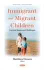 Image for Immigrant and Migrant Children