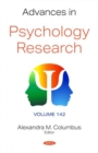 Image for Advances in Psychology Research : Volume 142