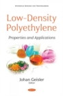 Image for Low-density polyethylene  : properties and applications