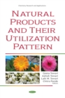 Image for Natural Products and Their Utilization Pattern