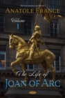 Image for Life of Joan of Arc. Volume 1