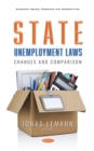 Image for State Unemployment Laws: Changes and Comparison