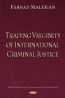 Image for Trading Virginity of International Criminal Justice