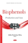 Image for Bisphenols: Production and Uses