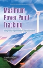 Image for Maximum Power Point Tracking: Background, Implementation and Classification