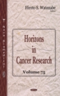 Image for Horizons in Cancer Research. Volume 75