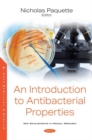 Image for An Introduction to Antibacterial Properties