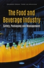 Image for The Food and Beverage Industry