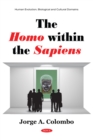 Image for The Homo Within the Sapiens