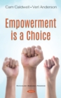 Image for Empowerment is a choice