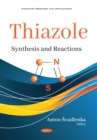 Image for Thiazole: synthesis and reactions