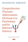 Image for Comprehensive Thematic Abbreviation Dictionary in Psychology and its Relevant Sciences