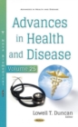 Image for Advances in Health and Disease. Volume 25