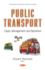 Image for Public Transport: Types, Management and Operation