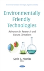Image for Environmentally Friendly Technologies: Advances in Research and Future Directions