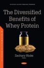 Image for The Diversified Benefits of Whey Protein