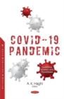 Image for COVID-19 Pandemic : Questions, Answers and Hypotheses