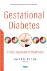 Image for Gestational Diabetes: From Diagnosis to Treatment