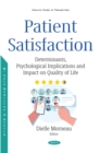 Image for Patient Satisfaction: Determinants, Psychological Implications and Impact on Quality of Life